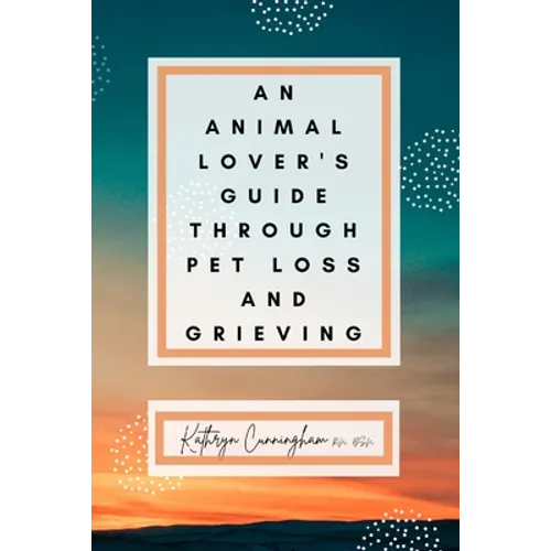 An Animal Lover's Guide